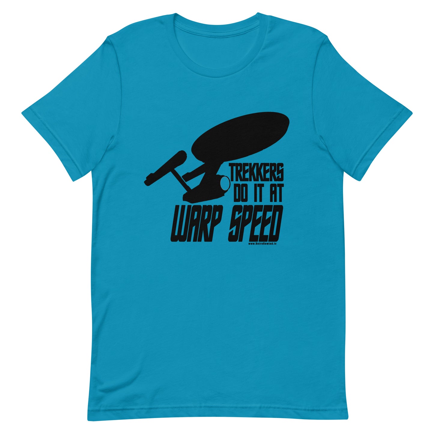 Trekkers Do It At Warp Speed Unisex Tee