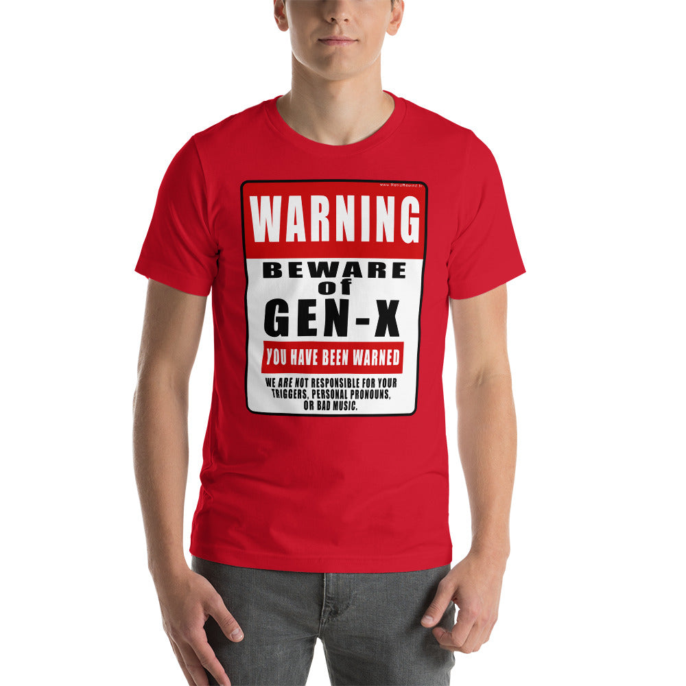 Beware of Gen-X Unisex Tee