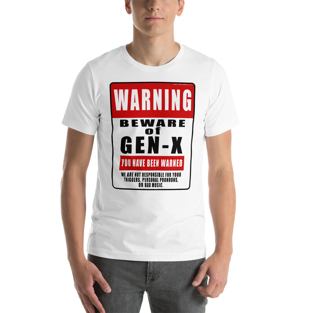 Beware of Gen-X Unisex Tee